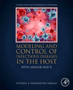 Modeling and Control of Infectious Diseases in the Host: With MATLAB and R