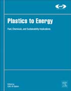 Plastics to Energy: Fuel, Chemicals, and Sustainability Implications