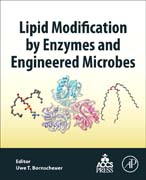 Lipid Modification by Enzymes and Engineered Microbes