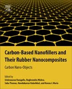 Carbon Based Nanofillers and their Rubber Nanocomposites: Synthesis, Characterization and Applications