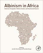 Albinism in Africa: Historical, Geographic, Medical, Genetic, and Psychosocial Aspects