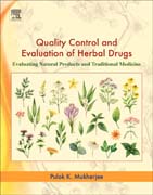 Quality Control and Evaluation of Herbal Drugs: Approaches for Evaluating Natural Products and Traditional Medicine