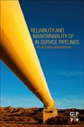 Reliability and Maintainability of In Service Pipelines