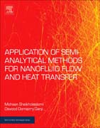 Application of Semi-Analytical Methods for Nanofluid Flow and Heat Transfer