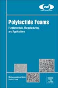 Polylactide Foams: Fundamentals, Manufacturing, and Applications