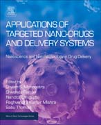 Applications of Targeted Nanodrugs and Delivery Systems: Nanoscience and Nanotechnology in Drug Delivery