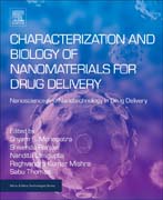 Characterization and Biology of Nanomaterials for Drug Delivery: Nanoscience and Nanotechnology in Drug Delivery
