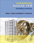Up and Running with AutoCAD 2018: 2D Drafting and Design