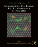 Microfluidics in Cell Biology Part B