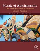 Mosaic of Autoimmunity: The Novel Factors of Autoimmune Diseases Revisited