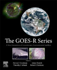 The GOES-R Series: A New Generation of Geostationary Environmental Satellites