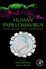 Human Papillomavirus: Proving and using a Viral Cause for Cancer