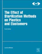 The Effect of Sterilization Methods on Plastics and Elastomers