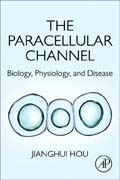 The Paracellular Channel: Biology, Physiology, and Disease