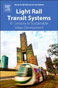 Light Rail Transit Systems: 61 Lessons in Sustainable Urban Development