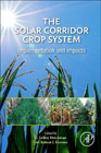 The Solar Corridor Crop System: Implementation and Impacts