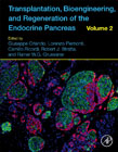 Transplantation, Bioengineering, and Regeneration of the Endocrine Pancreas Volume 2