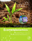 Ecometabolomics: Metabolic Fluxes versus Environmental Stoichiometry