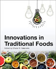 Innovations in Traditional Foods