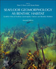 Seafloor Geomorphology as Benthic Habitat: GeoHab Atlas of Seafloor Geomorphic Features and Benthic Habitats