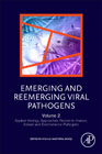 Emerging and Re- Emerging Viral Pathogens: Applied virology approaches related Human, Animal and environmental pathogens