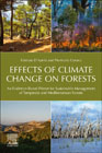 Effects of Climate Change on Forests: An Evidence-Based Primer for Sustainable Management of Temperate and Mediterranean Forests