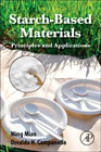 Starch-based Materials: Science and Engineering