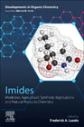 Imides: Medicinal, Agricultural, Synthetic Applications and Natural Products Chemistry