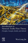 Introduction to Network Traffic Flow Theory: Modeling, Analysis, Simulation, and Empirics