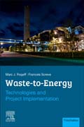 Waste-to-Energy: Technologies and Project Implementation