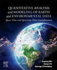 Quantitative Analysis and Modeling of Earth and Environmental Data: Applications for Spatial and Temporal Variation
