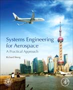 Systems Engineering for Aerospace: A Practical Approach