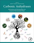 Carbonic Anhydrases: Biochemistry and Pharmacology of an Evergreen Pharmaceutical Target