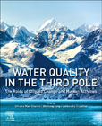 Water Quality in the Third Pole: The Roles of Climate Change and Human Activities