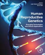 Human Reproductive Genetics: Emerging Technologies and Clinical Applications