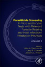 Parasiticide Screening: In Vitro and In Vivo Tests with Relevant Parasite Rearing and Host Infection/Infestation Methods Vol. 2