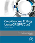 Crop Genome Editing Using CRISPR/Cas9: Theory and Practice
