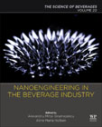 Nanoengineering in the Beverage Industry: Volume 20: The Science of Beverages