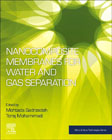 Nanocomposite Membranes for Water and Gas Separation