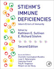 Stiehms Immune Deficiencies: Inborn Errors of Immunity