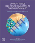 Current Trends and Future Developments on (Bio-) Membranes: Membranes in Environmental Applications