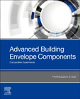 Advanced Building Envelope Components: Comparative Experiments
