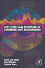 Mathematical Modelling of Swimming Soft Microrobots