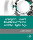 Teenagers, Sexual Health Information and the Digital Age