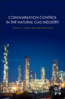 Contamination Control in the Natural Gas Industry