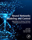 Neural Networks Modelling and Control: Applications for Unknown Nonlinear Delayed Systems in Discrete-Time