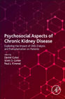 Psychosocial Aspects of Chronic Kidney Disease: Psychological Impact of Dialysis, Transplant, and Chronic Conditions
