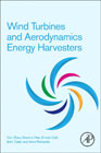 Wind Turbines and Aerodynamics Energy Harvesters