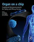 Organ on a Chip: Convergence of Advanced Materials, Cells, and Microscale Technologies