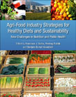 Agri-Food Industry Strategies for Healthy Diets and Sustainability: New Challenges in Nutrition and Public Health